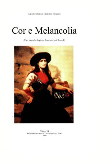 Cor e Melancolia - Repositório Aberto da Universidade do Porto