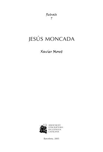 JESÚS MONCADA - Associació d'Escriptors en Llengua Catalana