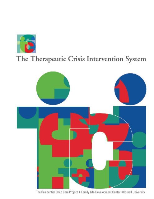 The Therapeutic Crisis Intervention System - Residential Child Care ...