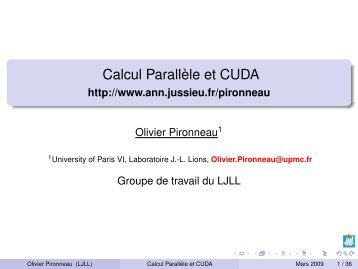 Calcul Parallèle et CUDA - http://www.ann.jussieu.fr/pironneau