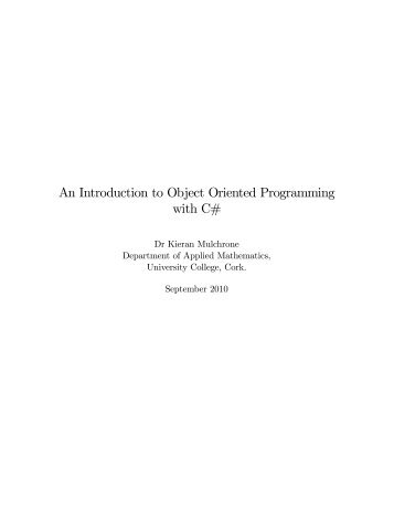 An Introduction to Object Oriented Programming with C - School of ...