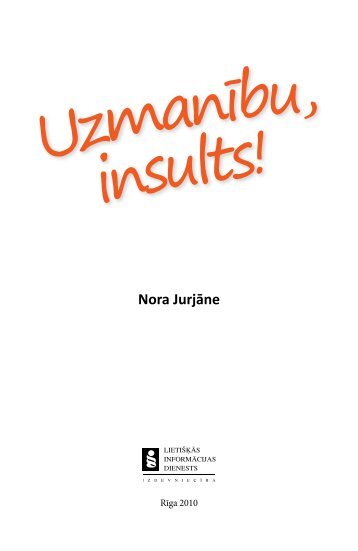 Uzmanību, insults! - LID