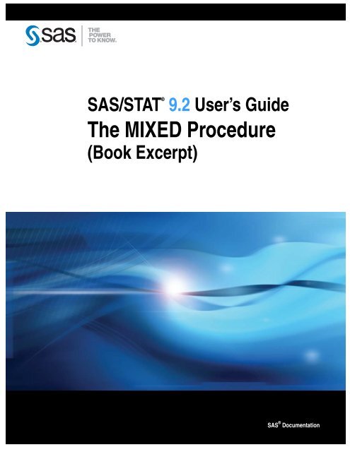 SAS/STAT 9.2 User's Guide: The MIXED Procedure (Book Excerpt)