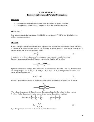 EXPERIMENT 2 Resistors in Series and Parallel Connections