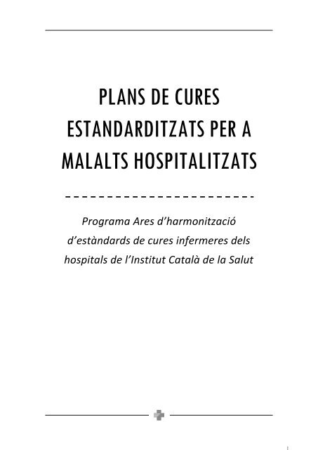 plans de cures estandarditzats per a malalts hospitalitzats