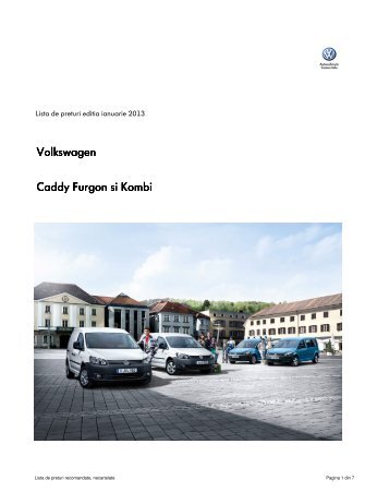 Lista de pret Caddy Furgon & Kombi Ianuarie 2013 - Volkswagen ...