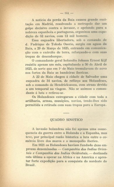 Os Holandeses na Bahia. Primeira Invasão, por Max Fleiuss.