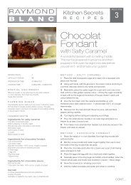 Chocolate Fondant with Salty Caramel - Chocolat ... - Raymond Blanc