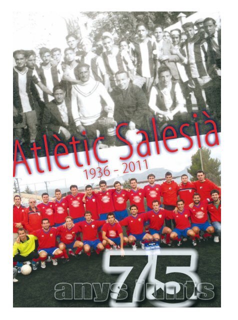 Atlètic Salesià. 75 anys junts - Salesianos