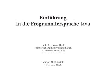 Einführung in die Programmiersprache Java - Hochschule RheinMain