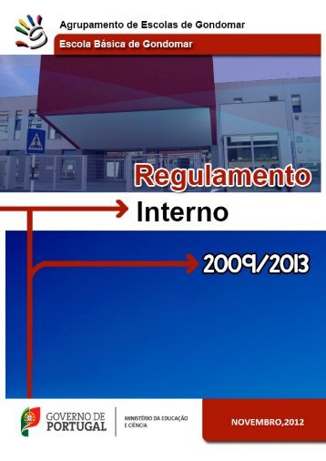 Regulamento Interno - escolas: EB 2, 3 de Gondomar