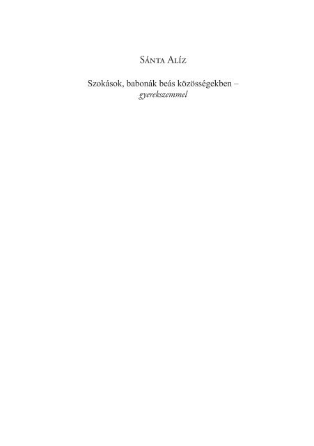 Sánta Alíz - BTK - Neveléstudományi Intézet - Pécsi ...