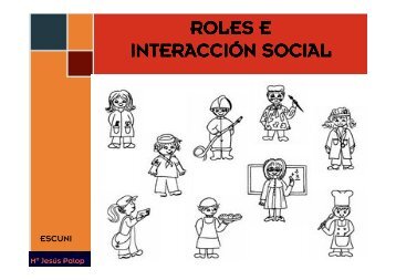 ROLES E INTERACCI INTERACCIÓN SOCIAL