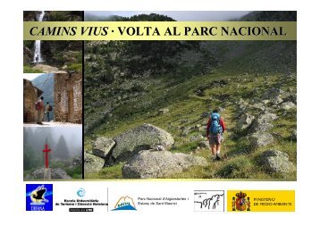 CAMINS VIUS · VOLTA AL PARC NACIONAL - Depana