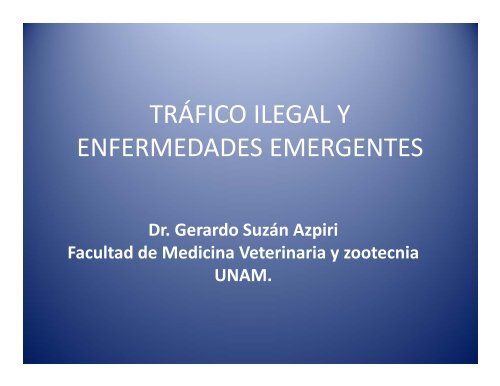 Trafico ilegal de animales y enfermedades emergentes