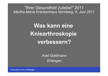Vortrag von Belegarzt Dr. Axel Goldmann im ... - Martha-Maria