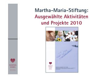 Aktivitäten und Projekte 2010 - Martha-Maria