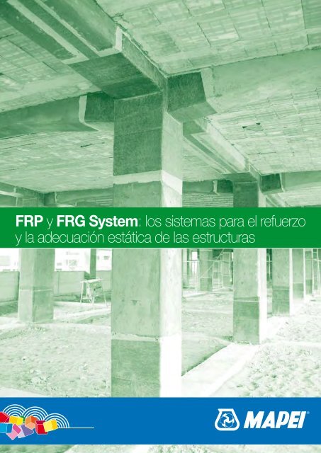 FRP y FRG System: los sistemas para el refuerzo y la ... - Mapei