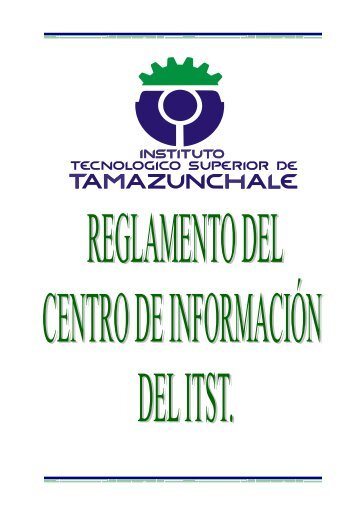 reglamento - Instituto Tecnológico Superior de Tamazunchale