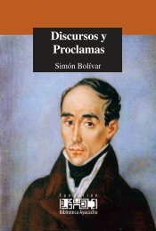 Discursos y proclamas Simón Bolívar - Fuerza Armada en Revolucion
