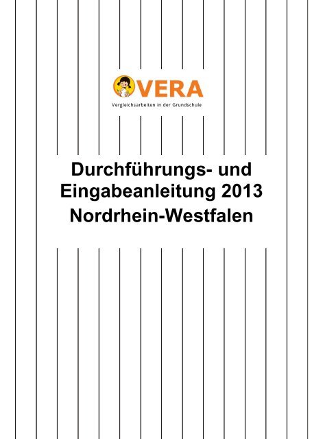 Durchführungs- und Eingabeanleitung VERA 3 - 2013