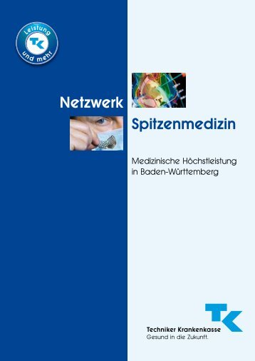 Broschüre TK -Netzwerk Spitzenmedizin - Techniker Krankenkasse