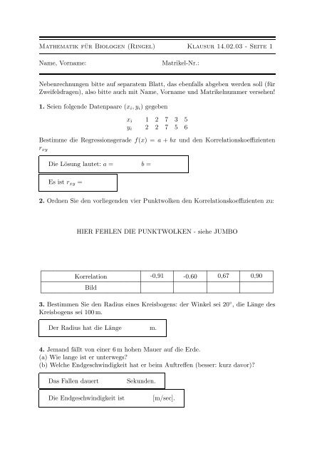 Mathematik für Biologen (Ringel) Klausur 14.02.03 - Seite 1 Name ...