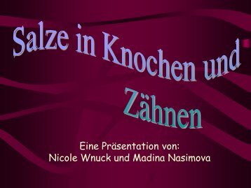 3. Magnesium und Calcium in Knochen und Zaehnen