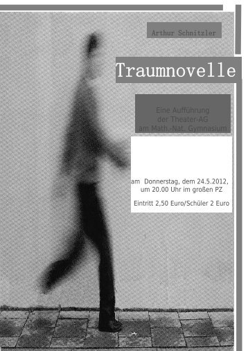 Traumnovelle - Math.-Nat. Gymnasium MÃ¶nchengladbach