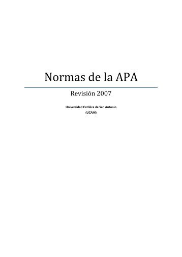 Normas de la APA - Universidad Católica San Antonio de Murcia