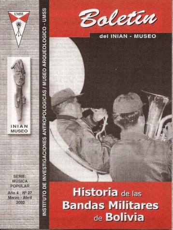 Historia de las Bandas Militares de Bolivia - iniam