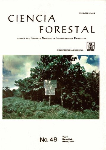 Vol. 9 Num. 48 - Instituto Nacional de Investigaciones Forestales ...