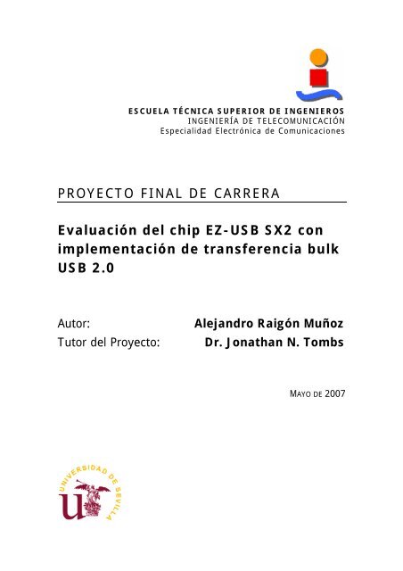 PROYECTO FINAL DE CARRERA Evaluación del chip EZ-USB SX2 ...