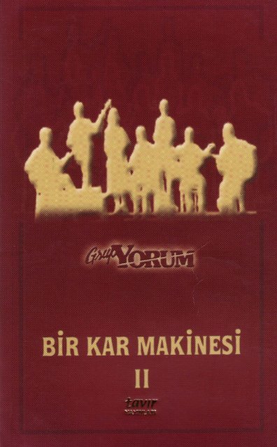 Bir Kar Makinası 2 / TAVIR - Ozgurluk.info