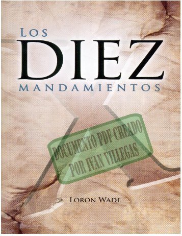 LOS DIEZ MANDAMIENTOS - Iglesia Adventista Agape