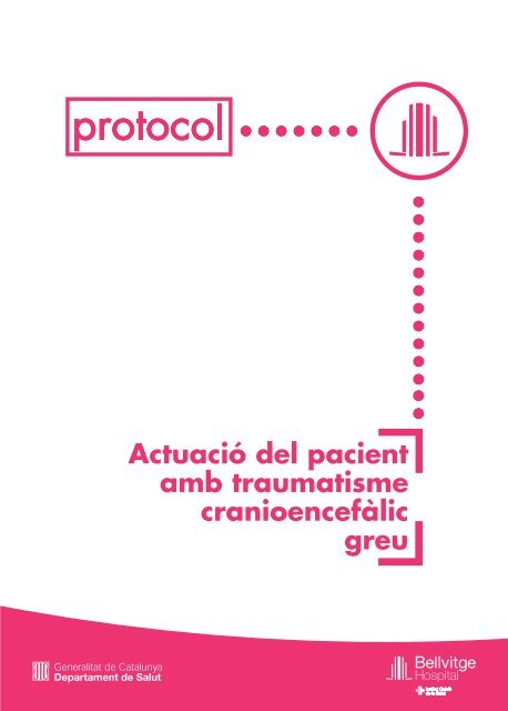 Actuació del pacient amb traumatisme cranioencefàlic greu