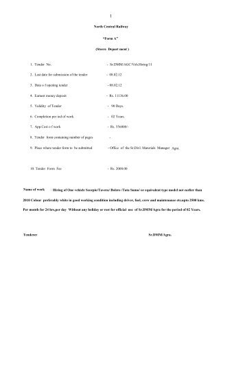 North Central Railway “Form A” (Stores Depart ment ) 1. Tender No ...