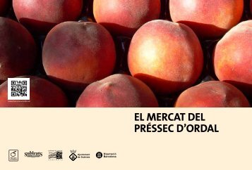 EL MERCAT DEL PRÉSSEC D'ORDAL - Barcelona és molt més