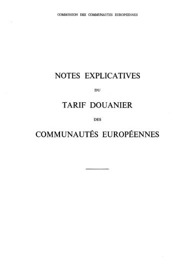 notes explicatives tarif douanier communautés européennes