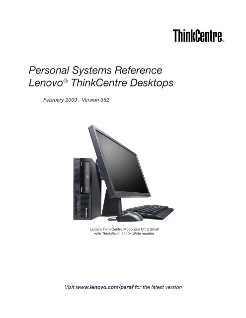Personal Systems Reference Lenovo ThinkCentre Desktops - ALSO