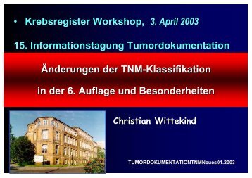 Änderungen der TNM-Klassifikation in der 6. Auflage und ...