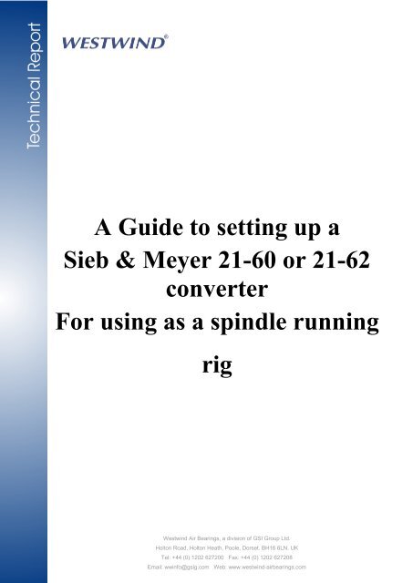 Setting up a Sieb & Meyer Converter - Westwind Air Bearings