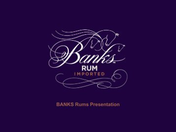 View Banks Rum Brand Presentation - Pacific Edge Wine & Spirits