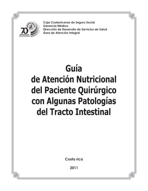 Guía de Atención Nutricional del Paciente Quirúrgico con ... - Binasss