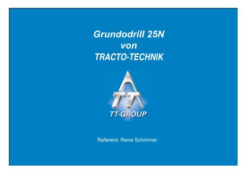 GRUNDODRILL 25 N Vorstellung - Tracto-Technik
