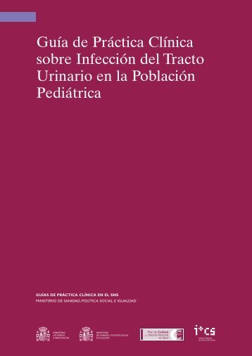 Guía de Práctica Clínica sobre Infección del Tracto ... - GuíaSalud