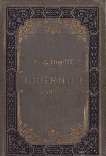v a urechia, legende romane, 491p..pdf
