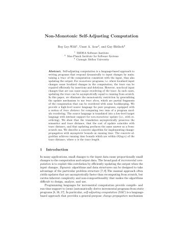 Non-Monotonic Self-Adjusting Computation - Umut Acar