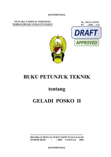 BUKU PETUNJUK TEKNIK tentang GELADI POSKO II - Pusdikif