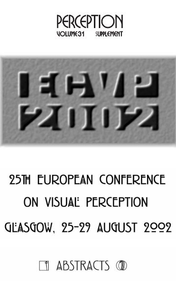 ECVP 2002 Abstract Supplement (complete) - Perception